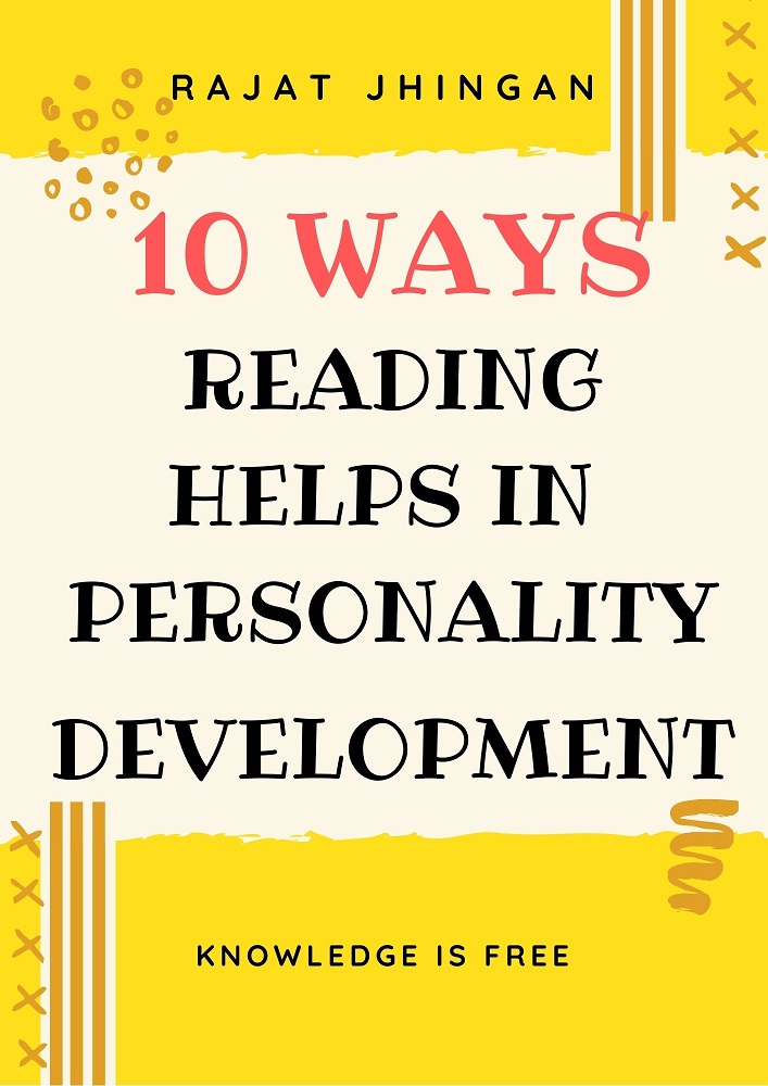 10 Ways Reading Habit Contributes to Personality Development
