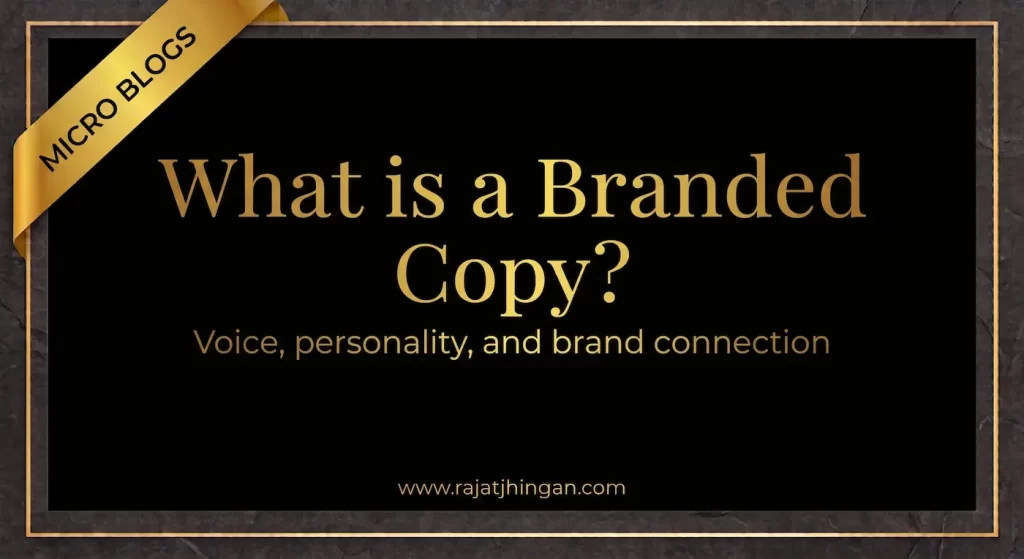 what-is-a-branded-copy-explained-by-rajat-jhingan